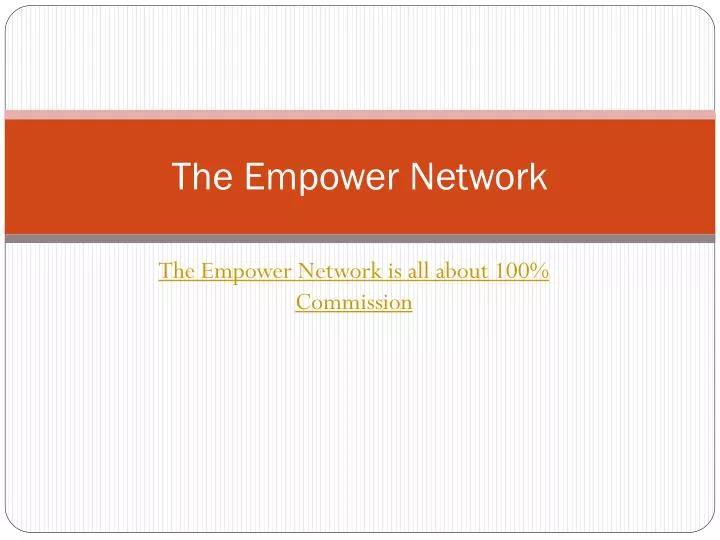the empower network