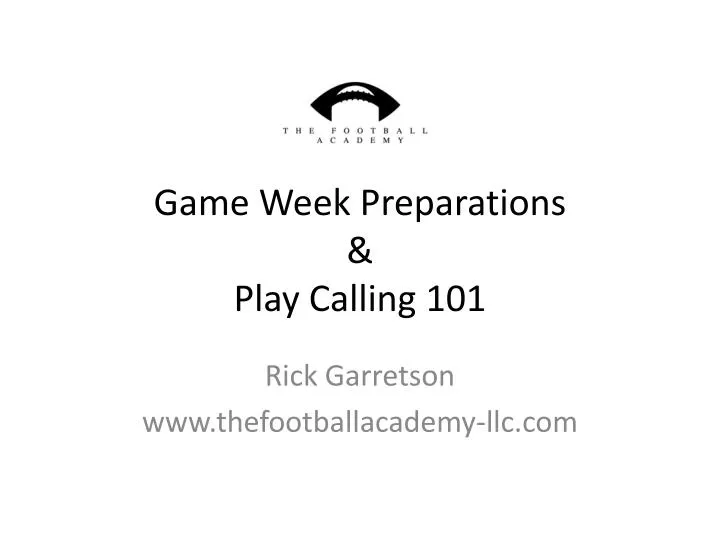 game week preparations play calling 101