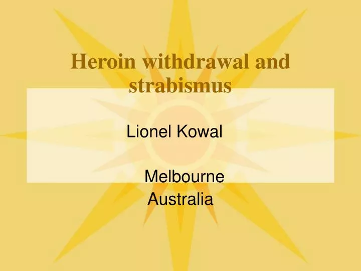 heroin withdrawal and strabismus