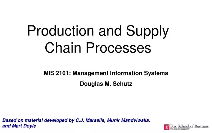 production and supply chain processes