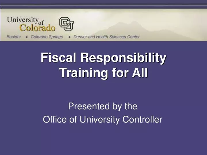 fiscal responsibility training for all
