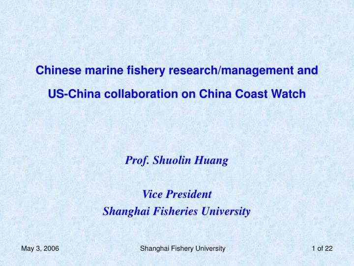 chinese marine fishery research management and us china collaboration on china coast watch