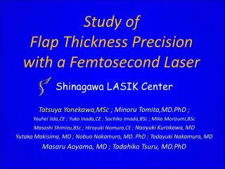 Study of Flap Thickness Precision with a Femtosecond Laser