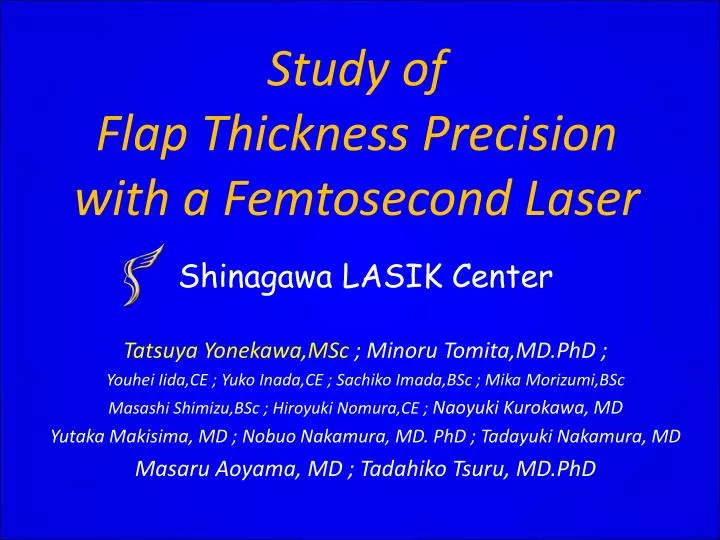 study of flap thickness precision with a femtosecond laser