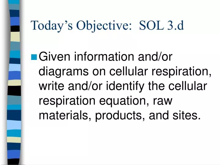 today s objective sol 3 d