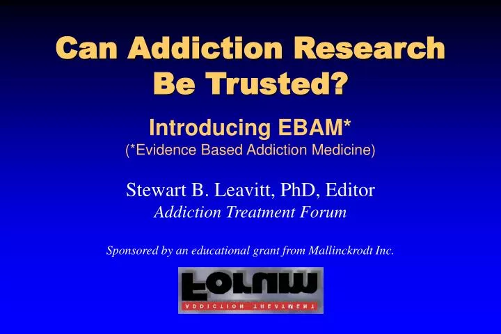 can addiction research be trusted