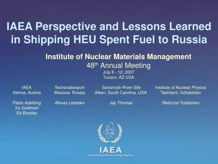 iaea perspective and lessons learned in shipping heu spent fuel to russia