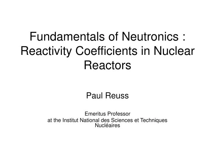 fundamentals of neutronics reactivity coefficients in nuclear reactors