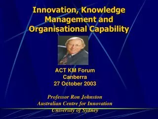 Innovation, Knowledge Management and Organisational Capability