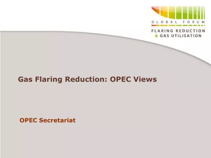 gas flaring reduction opec views