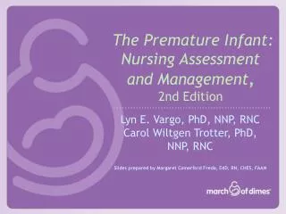The Premature Infant: Nursing Assessment and Management , 2nd Edition
