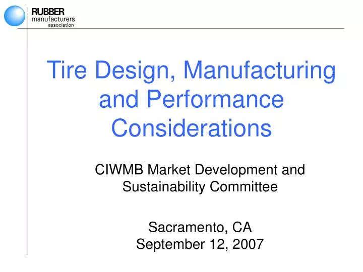 tire design manufacturing and performance considerations