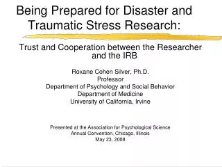 Being Prepared for Disaster and Traumatic Stress Research: