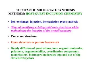 TOPOTACTIC SOLID-STATE SYNTHESIS METHODS: HOST-GUEST INCLUSION CHEMISTRY