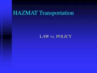HAZMAT Transportation