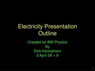 Electricity Presentation Outline