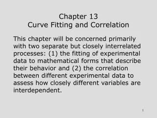 Chapter 13 Curve Fitting and Correlation