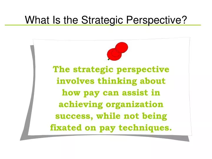 what is the strategic perspective