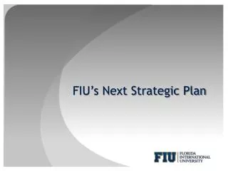 FIU’s Next Strategic Plan