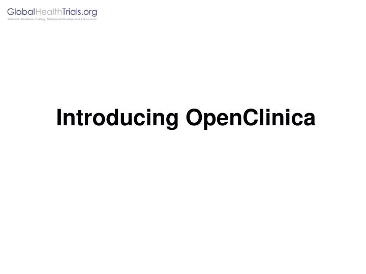 introducing openclinica