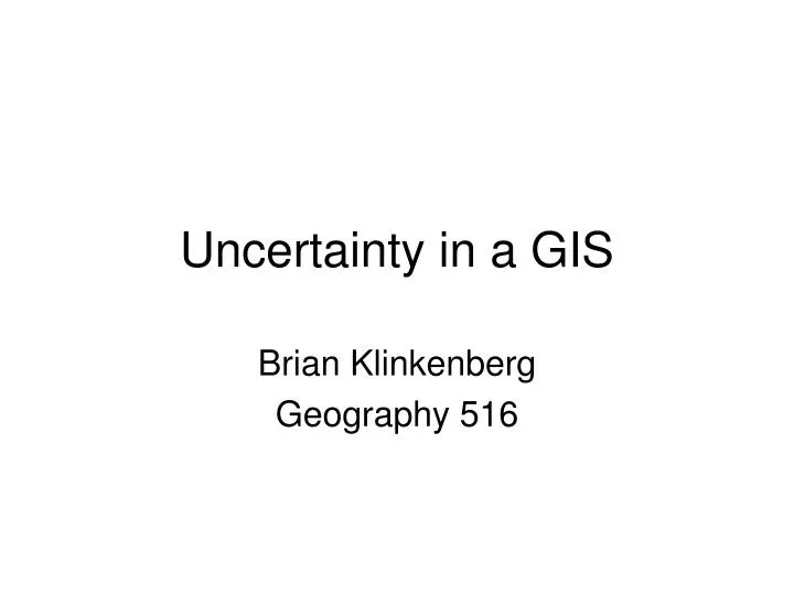 uncertainty in a gis