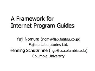A Framework for Internet Program Guides