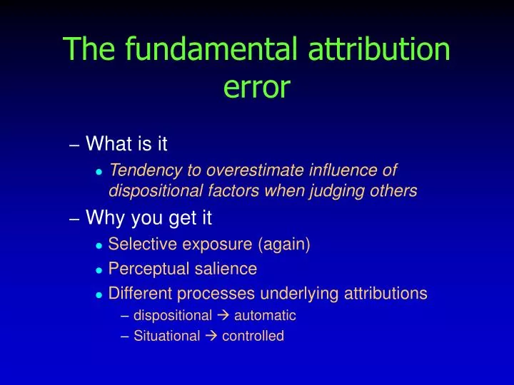 the fundamental attribution error