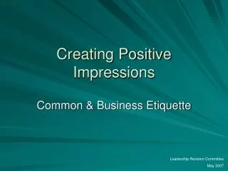 Creating Positive Impressions
