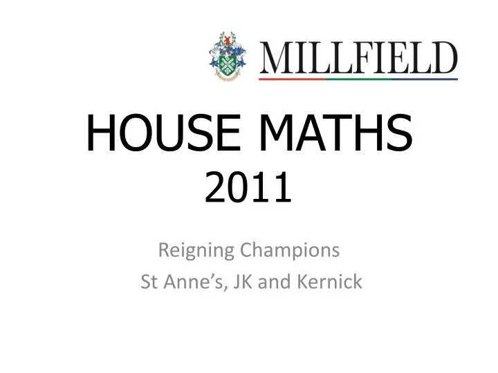 house maths 2011