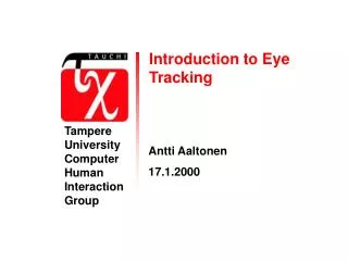 Introduction to Eye Tracking