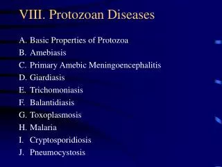 VIII. Protozoan Diseases