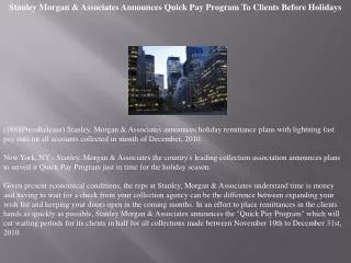 Stanley Morgan & Associates Announces Quick Pay Program To C