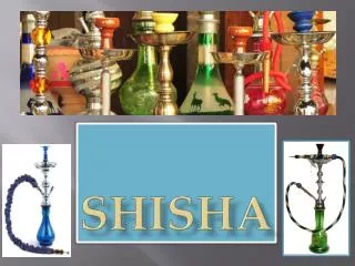 Shisha