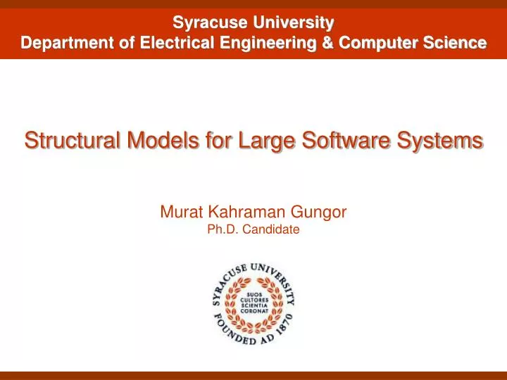 structural models for large software systems