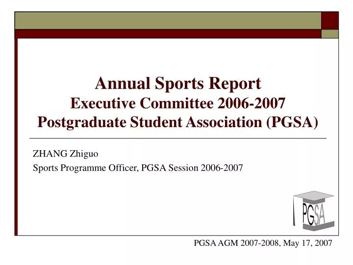 annual sports report executive committee 2006 2007 postgraduate student association pgsa