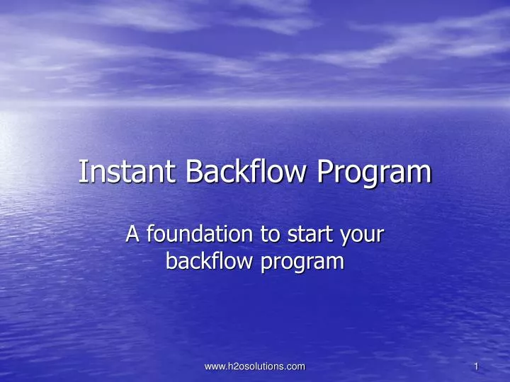 instant backflow program