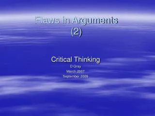 Flaws in Arguments (2)