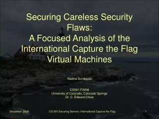 Securing Careless Security Flaws: A Focused Analysis of the International Capture the Flag Virtual Machines