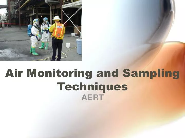 air monitoring and sampling techniques