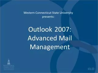 Outlook 2007: Advanced Mail Management
