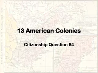 13 American Colonies