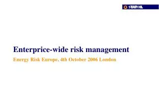 Enterprice-wide risk management