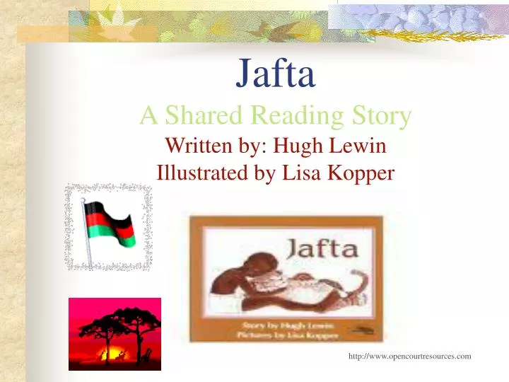 jafta a shared reading story written by hugh lewin illustrated by lisa kopper
