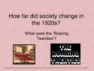 How far did society change in the 1920s?