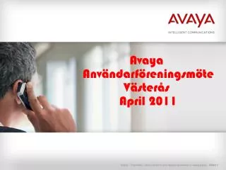 Avaya Användarförening smöte Västerås April 2011