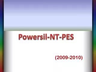 POWERSIL NTPES