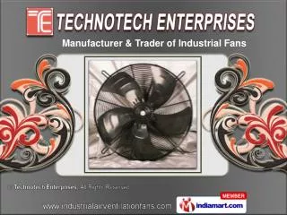 Axial Fans by Technotech Enterprises