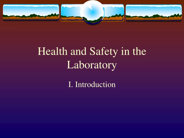 health and safety in the laboratory