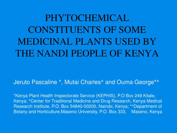 phytochemical constituents of some medicinal plants used by the nandi people of kenya