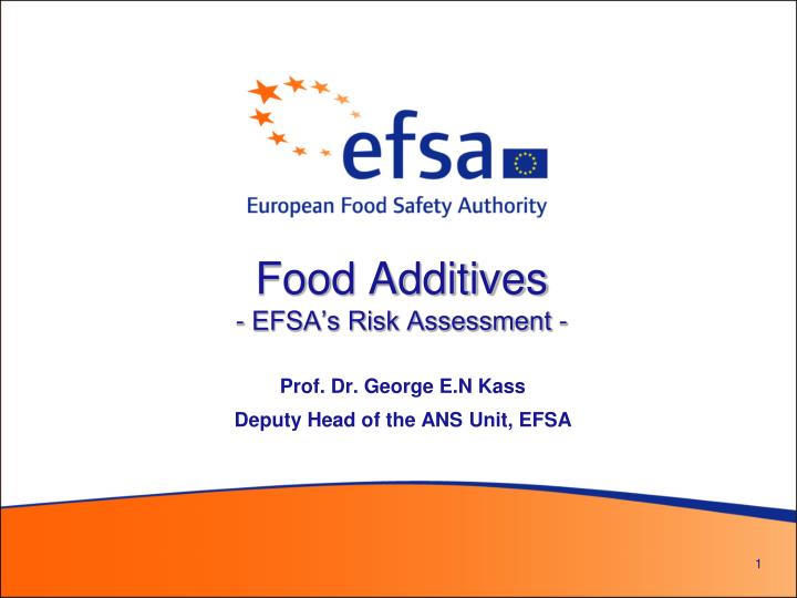 food additives efsa s risk assessment